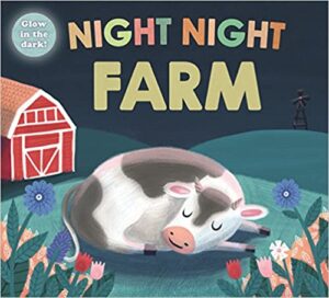 Bedtime Books for Toddlers - Night Night Farm