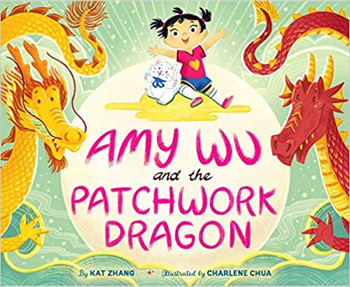 Dragon Books for Kids - Amy Wu and the Patchwork Dragon