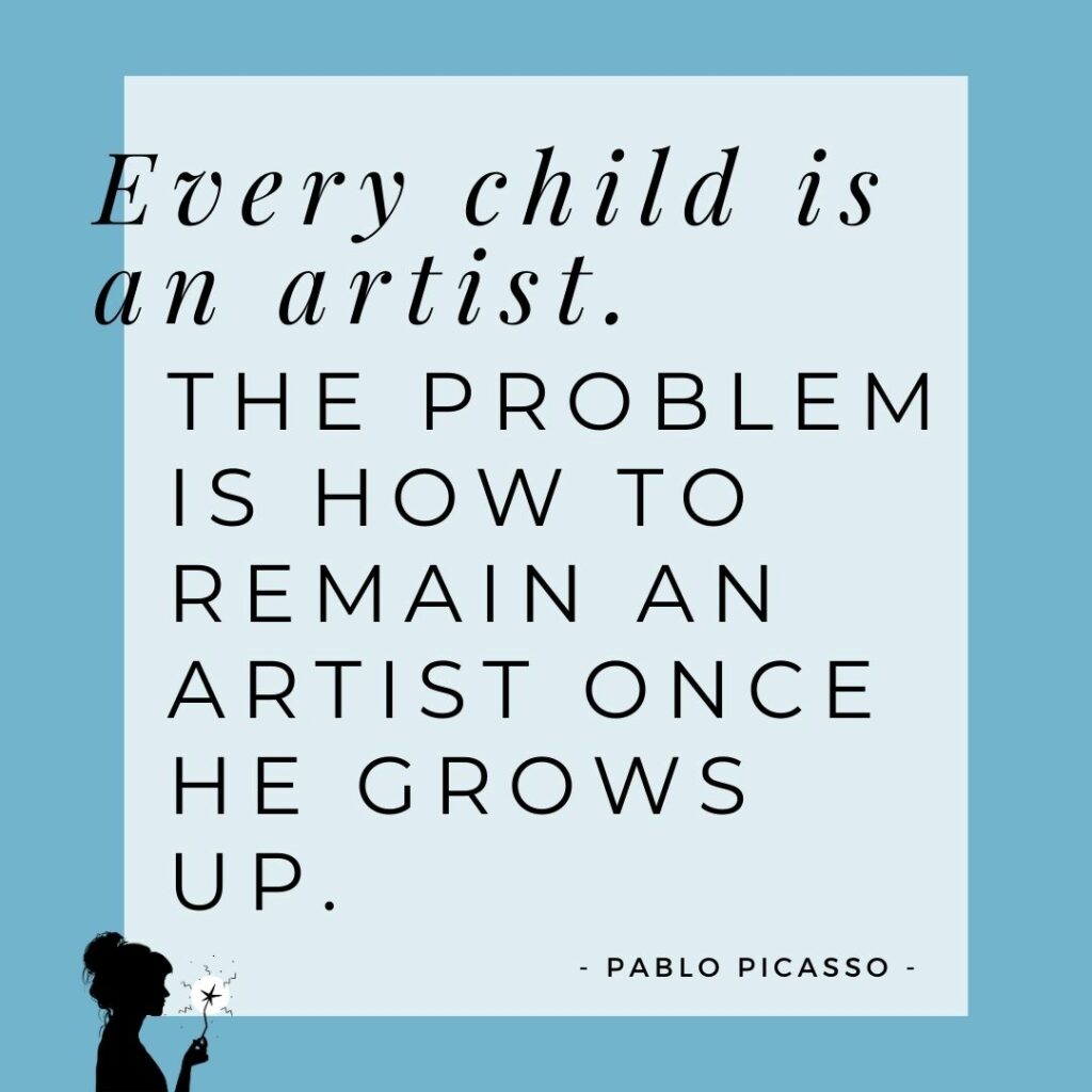 Quote - Every child is an artist
